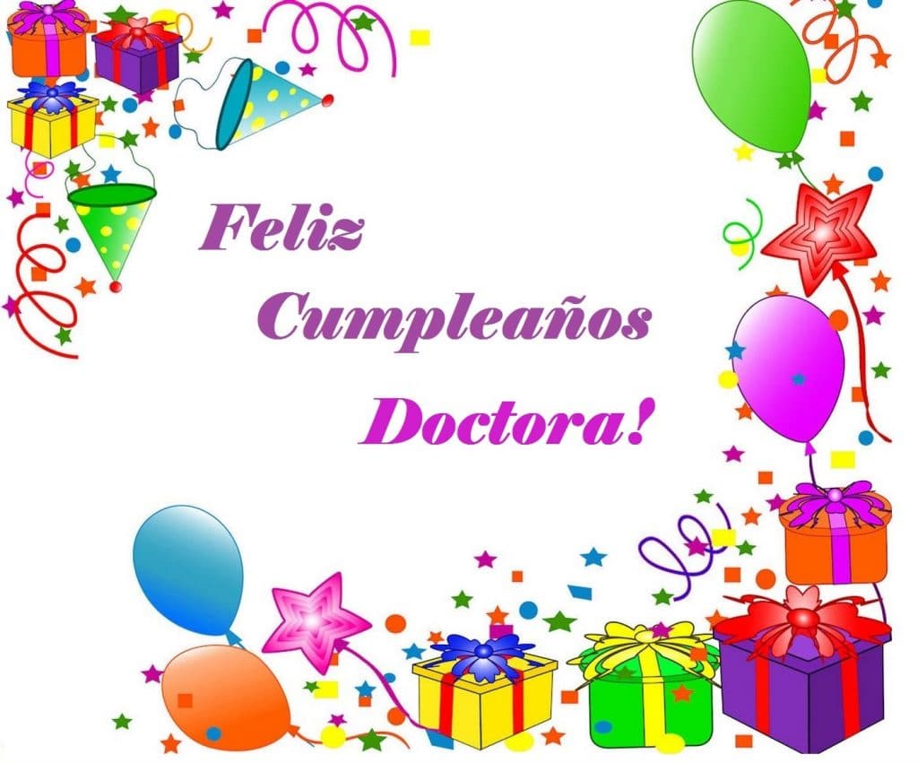 ≫ Feliz Cumpleaños Doctora |【Imágenes y Tarjetas 2024】