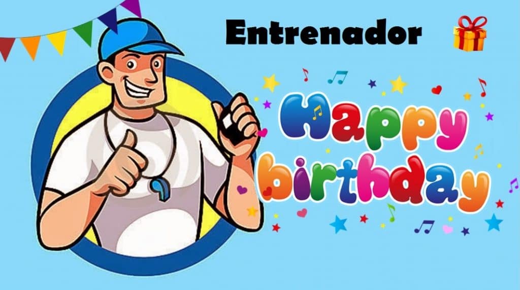 Feliz Cumplea Os Entrenador Im Genes Y Tarjetas