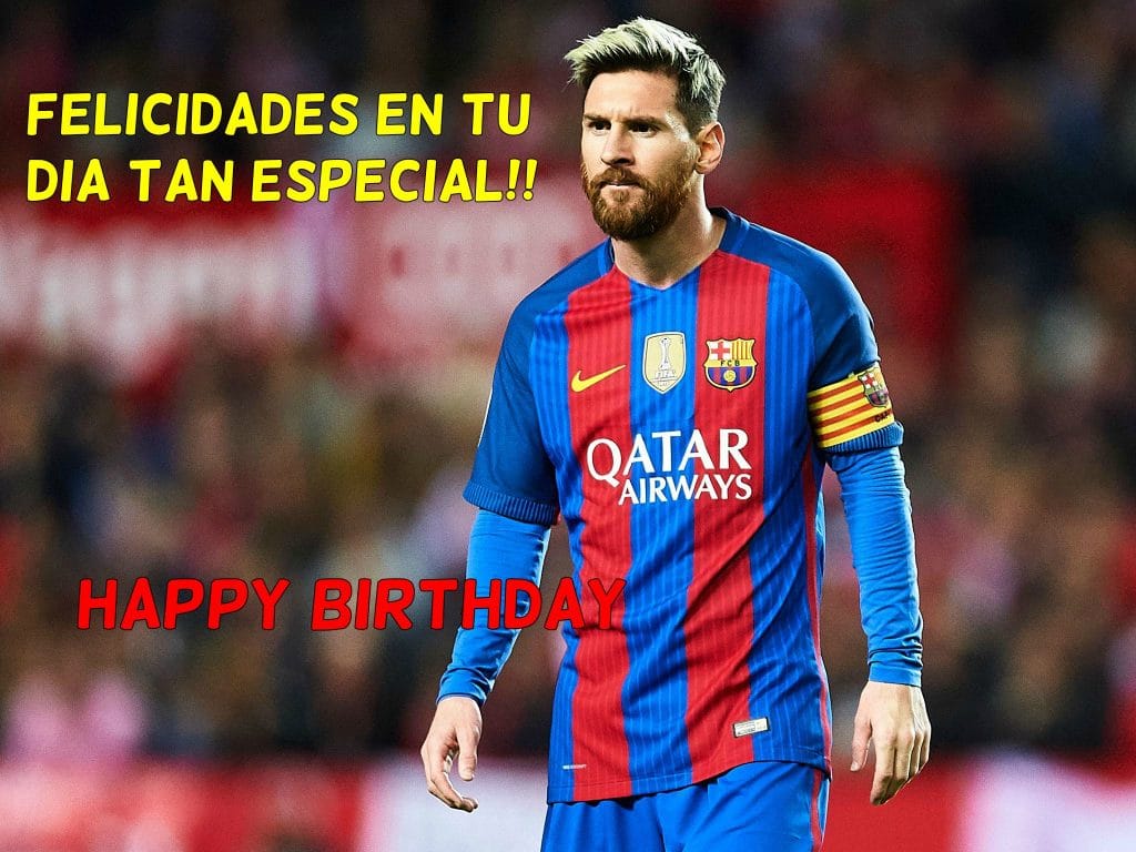 Cumpleaños De Messi - Tvermqj8rxoyjm / Leo messi cumple hoy 34 años y