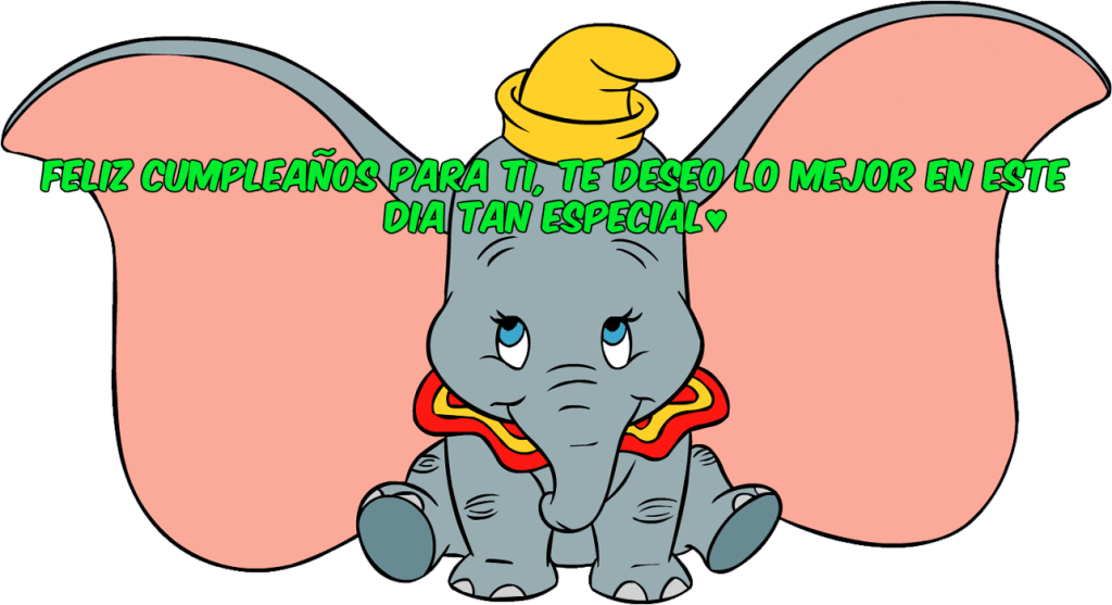 Imagenes De Cumpleanos De Dumbo Imagenes Tarjetas Y Frases De Cumpleanos