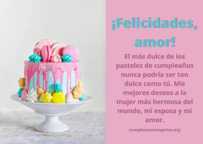 Felicidades Amor Mis Mejores A La Mujer M S Hermosa Del Mundo